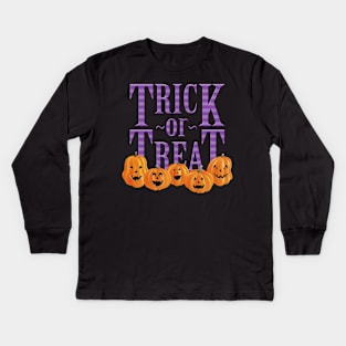 Trick or Treat Kids Long Sleeve T-Shirt